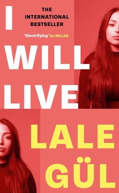 I WILL LIVE (eBook, ePUB) - Gül, Lale