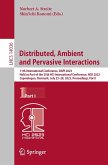 Distributed, Ambient and Pervasive Interactions (eBook, PDF)