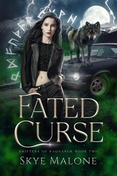 Fated Curse (Shifters of Ragnarok, #2) (eBook, ePUB) - Malone, Skye