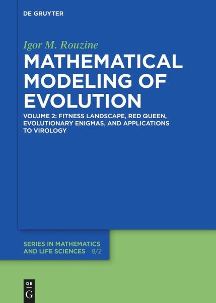 Fitness Landscape, Red Queen, Evolutionary Enigmas, and Applications to Virology (eBook, ePUB)