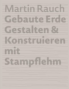 Martin Rauch Gebaute Erde (eBook, PDF)