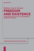 Freedom and Existence (eBook, ePUB)
