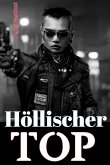 Höllischer Top (Überlebens LitRPG Ranobe Trilogie, #3) (eBook, ePUB)
