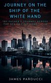 Journey on The Ship of The White Hand (eBook, ePUB)