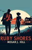 Ruby Shores (eBook, ePUB)