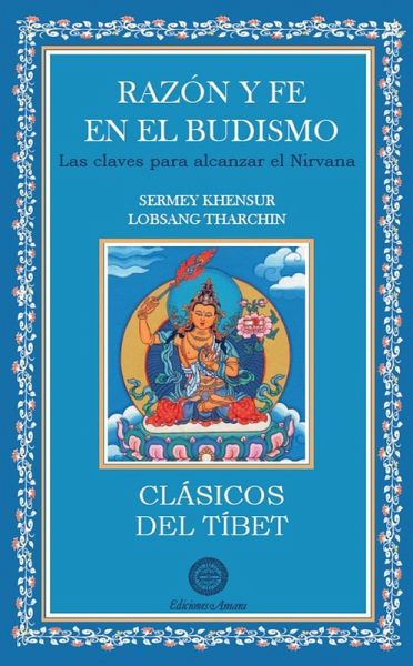 Razón y fe en el budismo (eBook, ePUB) Razón y fe en el budismo (eBook, ePUB)