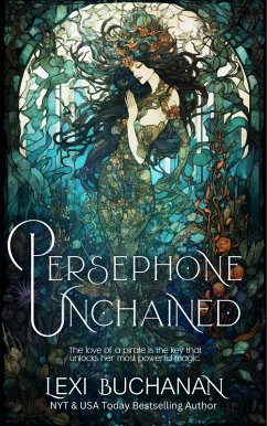 Persephone Unchained (eBook, ePUB) - Buchanan, Lexi