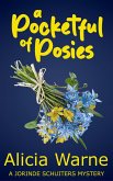 A Pocketful of Posies (The Jorinde Schuiters Mysteries, #0.2) (eBook, ePUB)