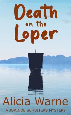 Death on the Loper (The Jorinde Schuiters Mysteries, #1) (eBook, ePUB) - Warne, Alicia Death on the Loper (The Jorinde Schuiters Mysteries, #1) (eBook, ePUB) - Warne, Alicia