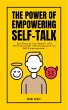 The Power of Empowering Self Talk... - Bild 1