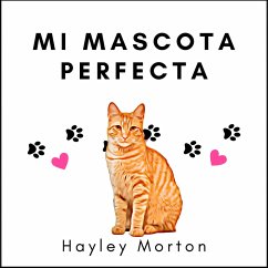 Cover Mi Mascota Perfecta (eBook, ePUB)
