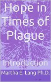 Hope in Times of Plague: Introduction (Hope in Times of Plague Series, #1) (eBook, ePUB)