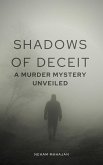 Shadows of Deceit: A Murder Mystery Unveiled (eBook, ePUB)
