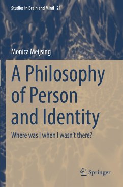 A Philosophy of Person and Identity - Meijsing, Monica