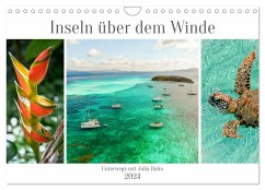 Inseln über dem Winde - unterwegs mit Julia Hahn (Wandkalender 2024 DIN A4 quer), CALVENDO Monatskalender - Hahn, Julia