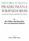 Historia Italiana praeromana Wikipaedorum Die Geschichte des vorrömischen Italiens II.