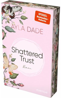 Shattered Trust / East Side Elite Bd.3 - Dade, Ayla