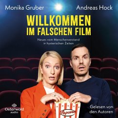 Willkommen im falschen Film - Gruber, Monika;Hock, Andreas