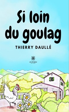 Cover Si loin du goulag (eBook, ePUB)