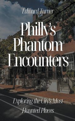 Cover Philly's Phantom Encounters