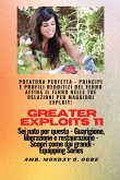 Greater Exploits - 11 - Potatura perfetta