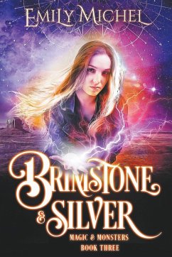 Brimstone & Silver - Michel, Emily