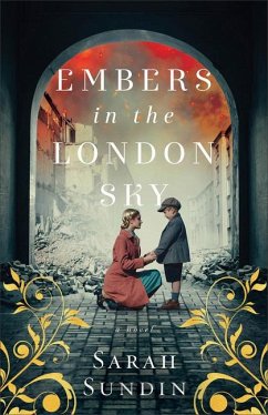 Embers in the London Sky - Sundin, Sarah