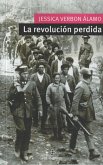 La revolución perdida La revolución perdida