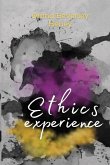 ethics experience ethics experience