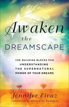 Awaken the Dreamscape - Eivaz, Jennifer