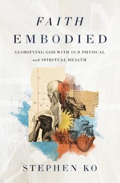 Faith Embodied - Ko, Stephen
