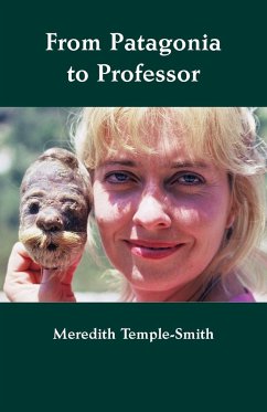 From Patagonia to Professor - Temple-Smith, Meredith