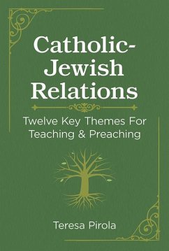 Catholic-Jewish Relations - Pirola, Teresa