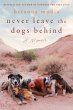Never Leave the Dogs Behind - Bild 1