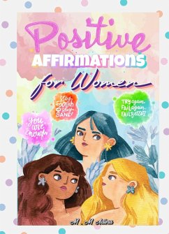 Positive Affirmations for Women -thinking Energy, Focus, Success, Prosperity, and Wealth Mindset - M. M. Adina