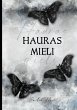Hauras mieli - Bild 1