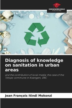 Diagnosis of knowledge on sanitation in urban areas - Itindi Mokonzi, Jean François