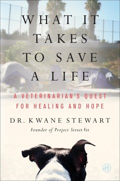 What It Takes to Save a Life - Stewart, Kwane