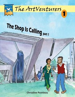 The ArtVenturers Workbook 1; The Shop Is Calling pt 1 - Pointeau, Christine