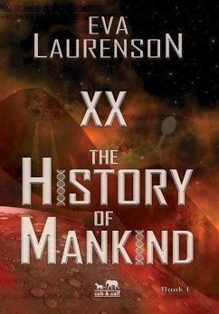 XX - The History of Mankind - Laurenson, Eva