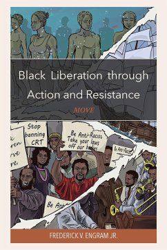 Black Liberation through Action and Resistance - Engram, Frederick V.