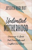 Unlimited Motherhood