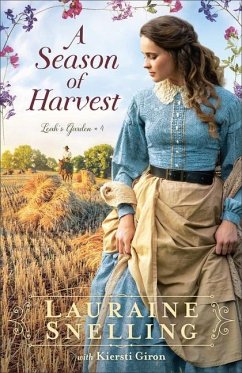 A Season of Harvest - Snelling, Lauraine; Giron, Kiersti