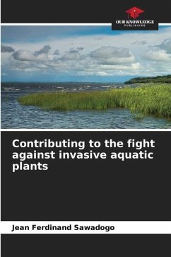 Contributing to the fight against invasive aquatic plants - Sawadogo, Jean Ferdinand