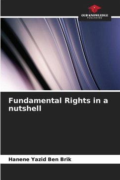 Fundamental Rights in a nutshell - Yazid Ben Brik, Hanene