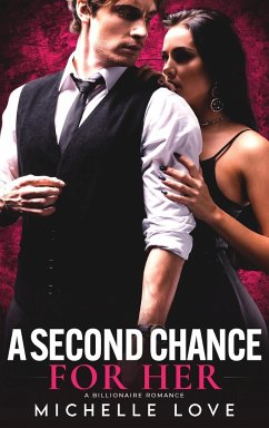 A Second Chance for Her - Love, Michelle