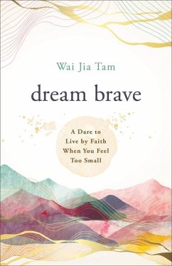 Dream Brave - Tam, Wai Jia