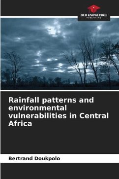 Rainfall patterns and environmental vulnerabilities in Central Africa - Doukpolo, Bertrand