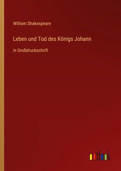 Leben und Tod des Königs Johann