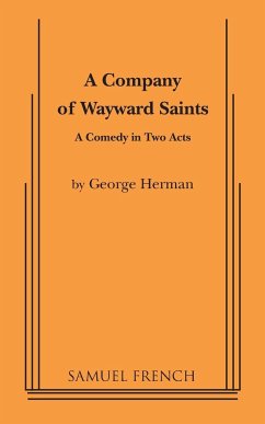 A Company of Wayward Saints - Herman, George